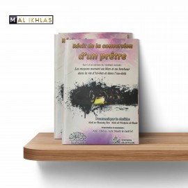RECIT DE LA CONVERSION D'UN PRETRE