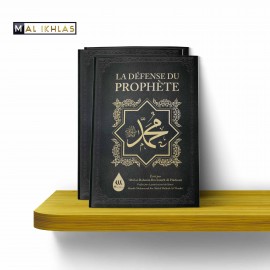 LA DEFENSE DU PROPHETE MUHAMMED ﷺ