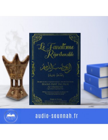 LE FANATISME RÉPRÉHENSIBLE