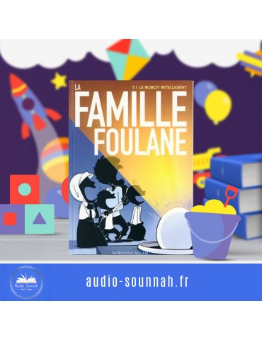 LA FAMILLE FOULANE - LE ROBOT INTELLIGENT - BDouin