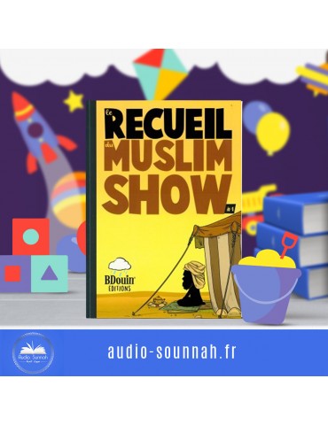RECUEIL N°1 DU MUSLIM SHOW (BDOUIN)