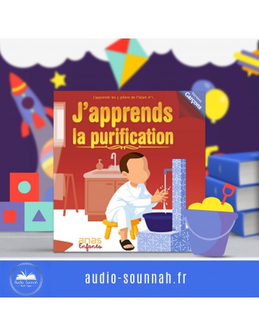 J'APPRENDS LA PURIFICATION(enfants & adultes)