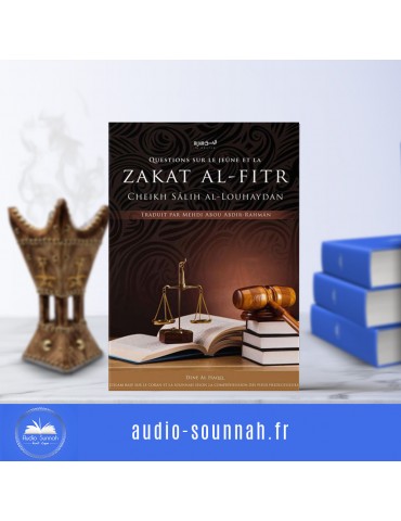 QUESTIONS POSÉES SUR LE JEÛNE ET LA ZAKAT AL FITR