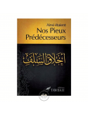 AINSI ÉTAIENT NOS PIEUX PRÉDECÉSSEURS - Sheikh Al Islam Ibn Al Qayyim