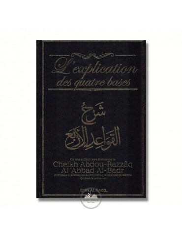 L'EXPLICATION DES QUATRE BASES