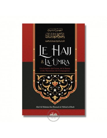 LE HAJJ & LA ‘UMRA À LA...