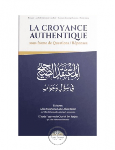 LA CROYANCE AUTHENTIQUE SOUS FORME Q/R