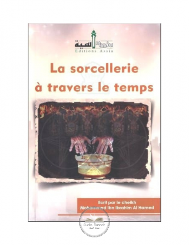 LA SORCELLERIE À TRAVERS LE TEMPS