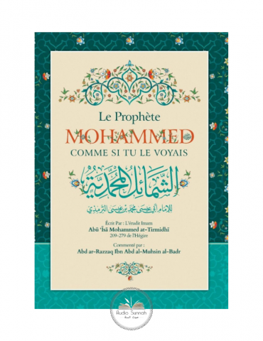 LE PROPHETE MOHAMMED COMME SI TU LE VOYAIS