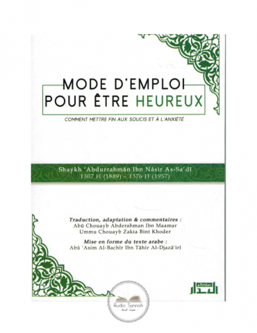 MODE D'EMPLOI POUR ÊTRE HEUREUX