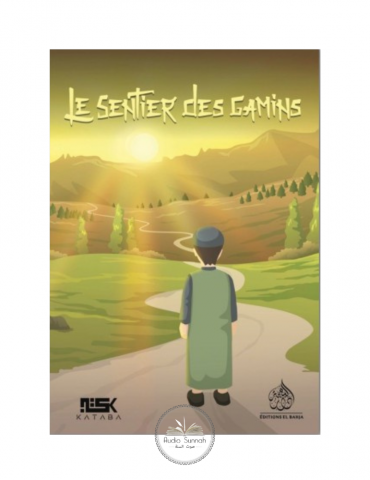 LE SENTIER DES GAMINS