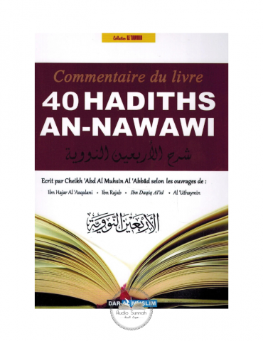 LES 40 HADITHS AN-NAWAWI - MATN