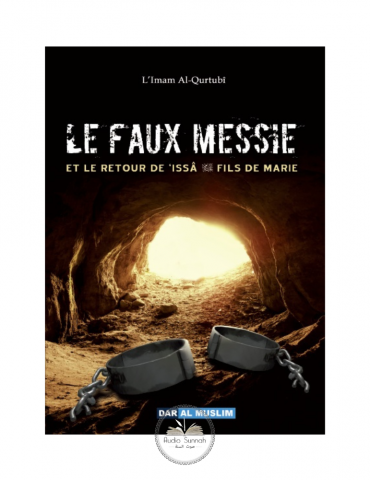 LE FAUX MESSIE ET LE RETOUR DE ISSA, FILS DE MARIE