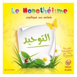 LE MONOTHÉISME EXPLIQUÉ AUX...